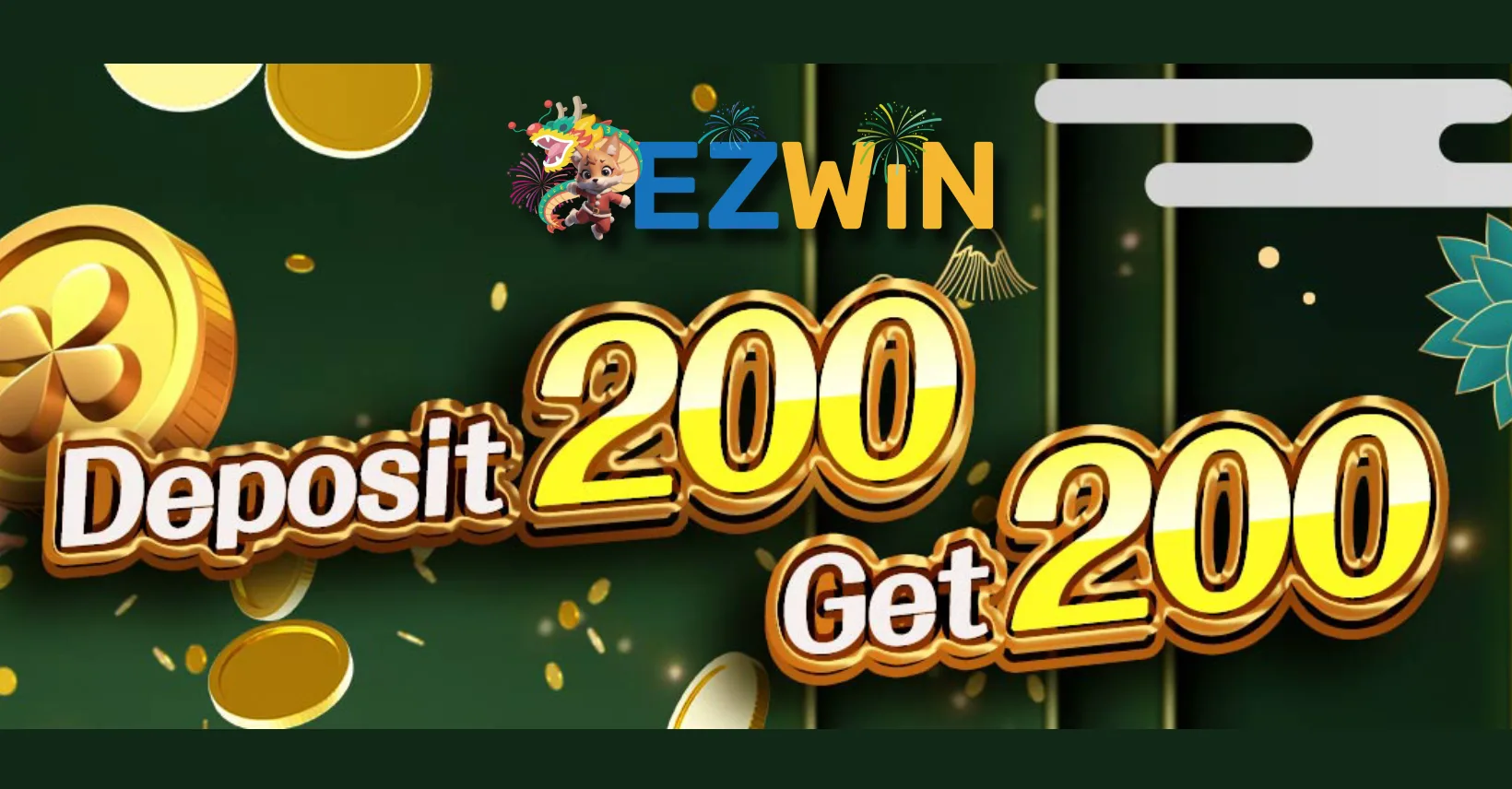 EZWIN: Deposit 200, Get 200!